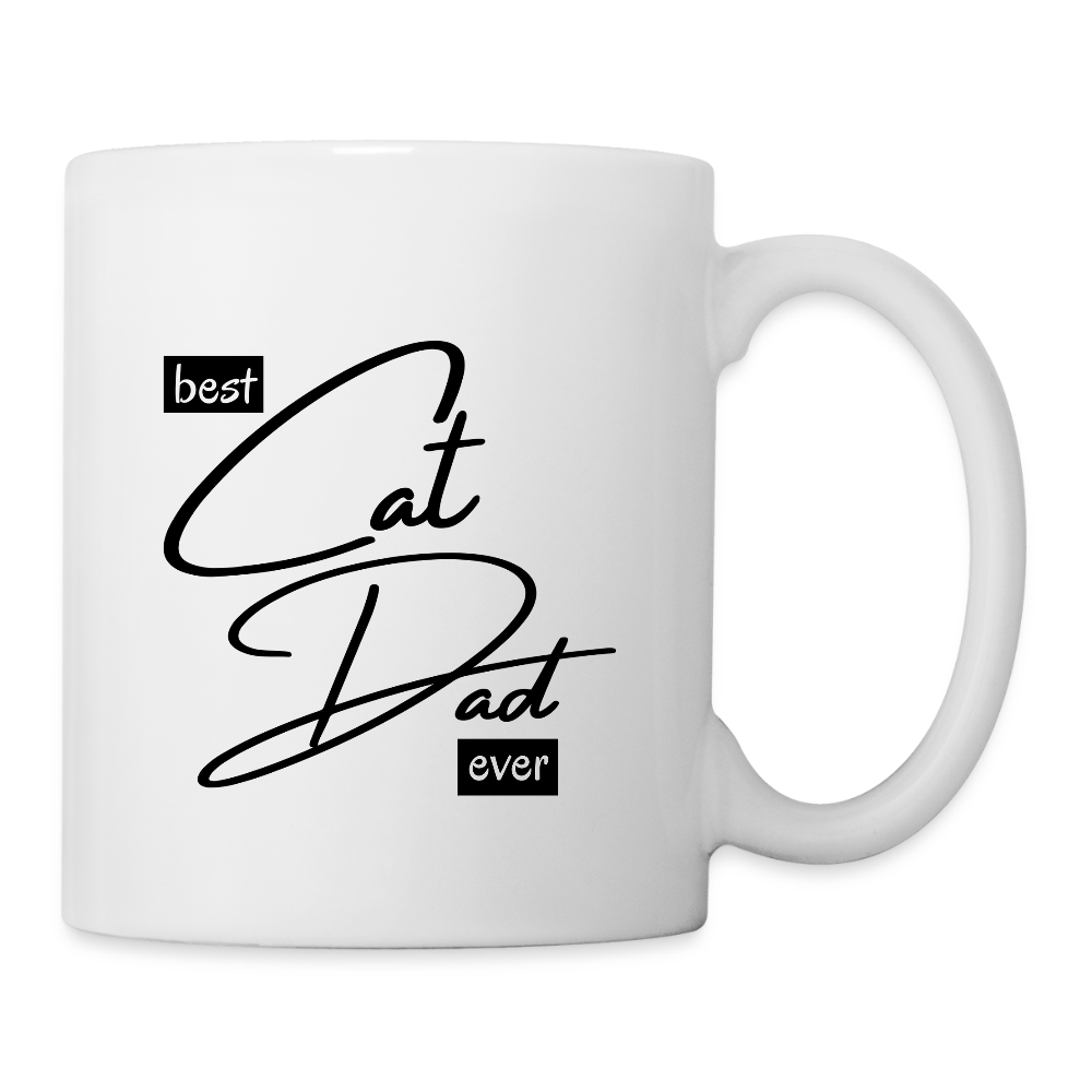 Best Cat Dad Ever   11oz White Ceramic Coffee Mug - white