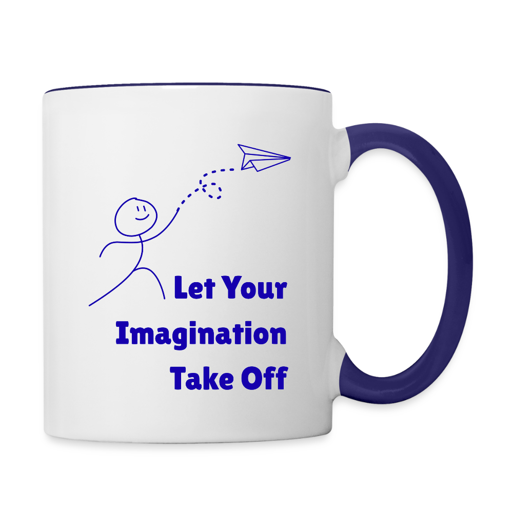 Let Your Imagination Take Off  11oz Contrast Coffee Mug - white/cobalt blue