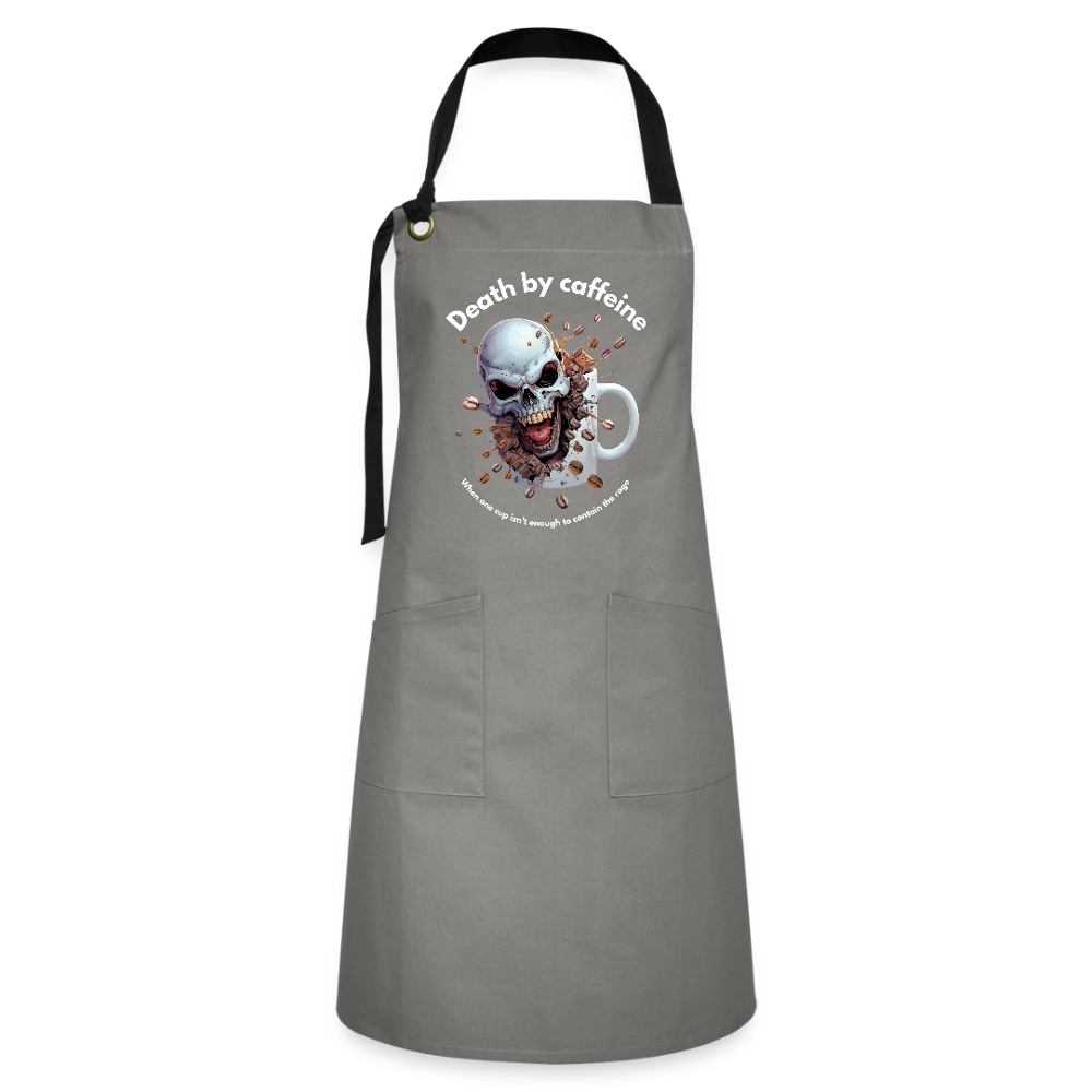 Death by caffeine - Artisan Apron - gray/black